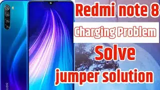 Redmi note 8 charging problem solve || Redmi note 8 jumper way