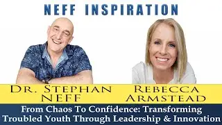 534 : Transforming Troubled Youth - A Powerful Conversation with Rebecca Armstead