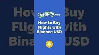 How to Buy Flights with Binance USD   BUSD