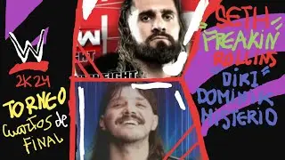 WWE 2k24 torneo, Seth Freakin rollins vs Diry Dominik misterio, Cuartos de final, 1°combate 
