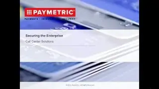 Call Center Payment Security & Compliance Solution: Paymetric