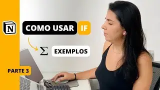 COMO USAR IF NO NOTION com exemplos