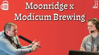 Moonridge Podcast Ep. 4 - Modicum Brewing's Brewmaster