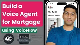 Build a Voice Agent with Voiceflow AI for Mortgage Industry | Complete Tutorial | Template Included