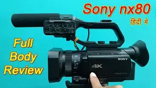 Sony nx80 camera body review