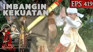 Pengembara Berkuda Ini mampu Imbangi Kekuatan Kian Santang - Kembalinya Raden Kian Santang