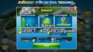 Cooking Fever - Bakery Level 1-40 (3 Stars) Fully Upgrade New Version