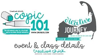 Registration Details: Copic 101 and *virtual* Creative Journey Art Retreat