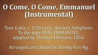 O Come, O Come, Emmanuel (Instrumental)