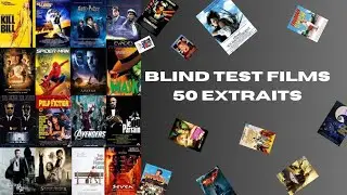 BLIND TEST DE FILMS - 50 EXTRAITS  (TOUTES GÉNÉRATIONS)