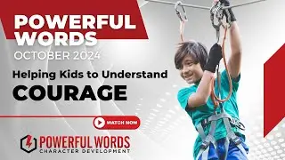 Developing Courage in Kids | Dr Robyn Silverman (Powerful Words Character Development)