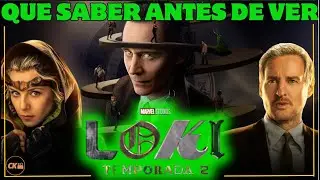 Que Saber Antes De Ver Loki Temporada 2 🎭🌌🕛❤️ El dios de las mentiras regresa