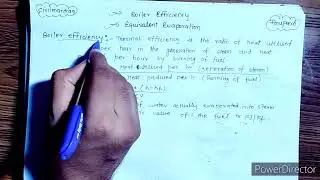 Boiler efficiency and Equivalent Evaporation(Applied thermodynamics)
