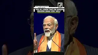 &ldquo;PM Anwar Ibrahim sings very well&hellip;&rdquo; PM Modi compliments Malaysian PM&rsquo;s Singing