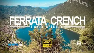 Ferrata CRENCH, Punta Pelada | Lago d’Idro - Brescia (1 Giugno 2020) [4K]