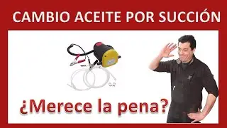 Cambiar aceite por succión ¿Merece la pena?
