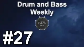 #027 Drum and Bass Weekly - Endless Night (Optiv, Audio, Black Sun Empire, State of Mind, ...)