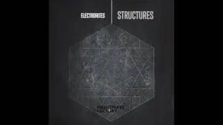 Electrorites - Structure 01 (Original Mix)