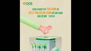 🔋 OCB PIN HUNTER: PIN CŨ H&Oacute;A XANH, TR&Aacute;I ĐẤT TH&Ecirc;M L&Agrave;NH 🌱