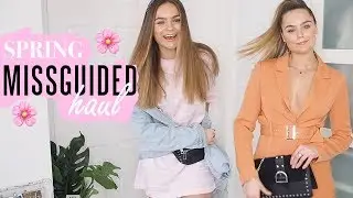 MISSGUIDED 2019 SPRING HAUL/TRY-ON!
