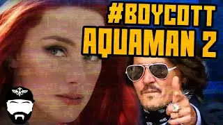 Boycott Aquaman 2 - Amber Heard Is An Abuser! #JusticeForJohnnyDepp