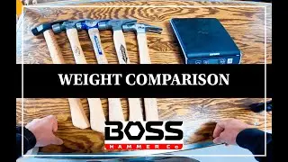 Framing Hammer Weight Comparison | Boss Hammer Co.