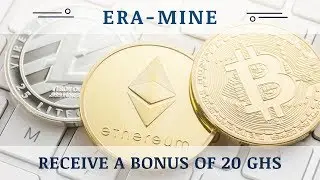 ERA-MINE.com отзывы 2019, mmgp, обзор, Cryptocurrency Cloud Mining, get Free BONUS 20 GHS