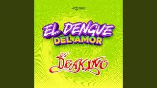 El Dengue del Amor