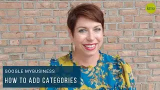 How To Add Categories To Google MyBusiness | Tuesday Tips & Tricks | Kerigan Marketing Associates