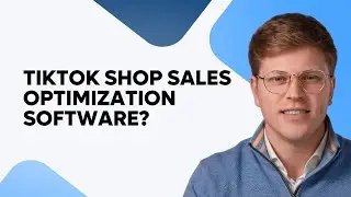 Что такое программное обеспечение для оптимизации продаж в TikTok Shop?