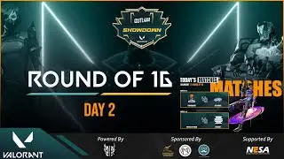 Outlaw Valorant Showdown | Round of 16 Day 2 &ndash; Old Jeans vs Team Blond & Chinis Ki Finish vs Touman