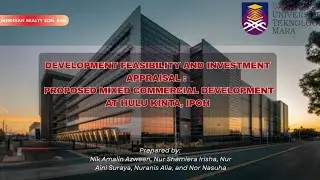 (EMS 511) Development Feasibility and Investment Appraisal: PROPOSED MIXED COMMERCIAL DEVELOPMENT