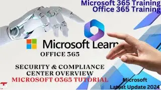 Office 365 security and compliance center overview | Microsoft O365 | microsoft o365 tutorial