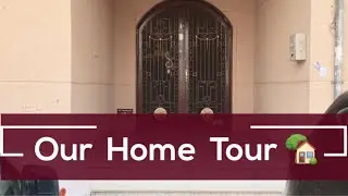 Our Home Tour In Riyadh Saudi Arabia ||@IndianMominSaudiArabia