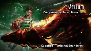 Atrium (Supplice OST)