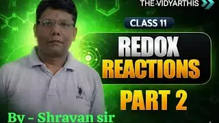 Class 11th Chemistry II- Ch-7 Redox reaction equation balancing by oxidation method with easy trick
