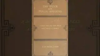 The Voice and Public Speaking - John Poole Sandlands | Full Audiobook 📚