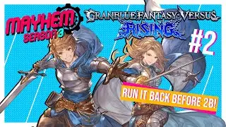 MAYHEM Online: Season 3: Granblue Fantasy Versus Rising #2