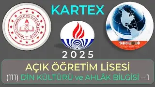 A&Ouml;L / KARTEX / A&Ccedil;IK &Ouml;ĞRETİM LİSESİ / (111) DİN K&Uuml;LT&Uuml;R&Uuml; VE AHL&Acirc;K BİLGİSİ &ndash; 1