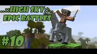 MineCraft - Эпичные Битвы - Часть 10