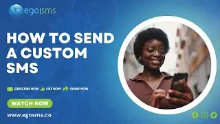 How to Send Custom SMS