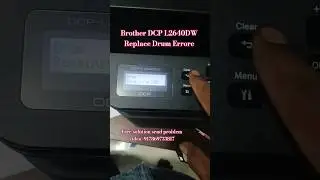 Brother DCP 2640DW Replace Drum Errore Solution # Brotherprinter #replacedrum #error #shortsfeed