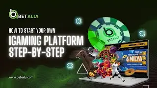 How to Start Your Own iGaming Platform Step-by-Step