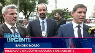 Delegado-geral da Polícia Civil fala com o Brasil Urgente | Brasil Urgente