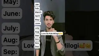 According to your birthday month🥰 choose any one number😘 choose your name first letter #trending