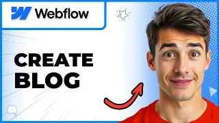 How To Create A Blog In Webflow (Easiest Way) (2026 Guide)
