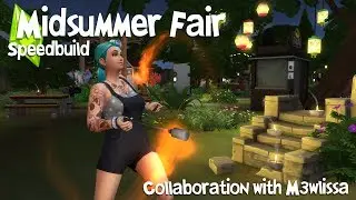 ☀️ Midsummer Fair collab with M3wlissa! ☀️ | Speed Build | The Sims 4