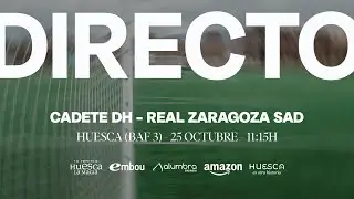 SDH Cadete DH - Real Zaragoza