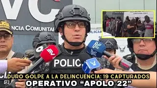 Capturan a 19 peligrosos antisocialestras operativo 'Apolo 22' en Durán