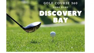 Discovery Bay Golf Course Hong Kong
